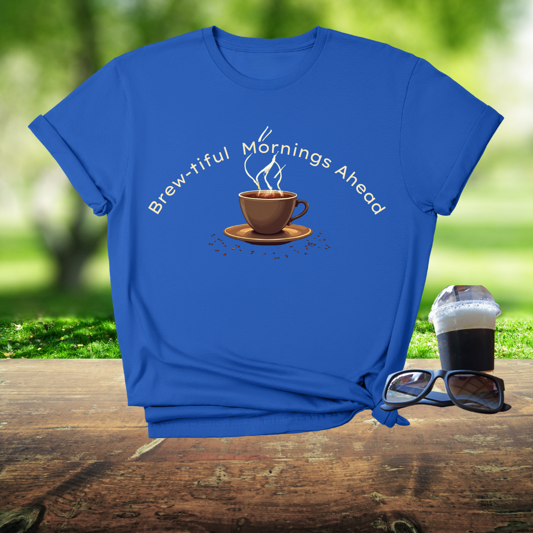Brew-tiful Morning