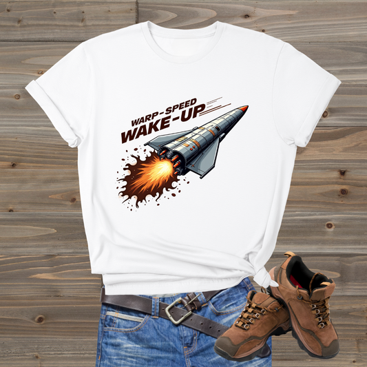 Rocket Launch Wake-Up T-Shirt