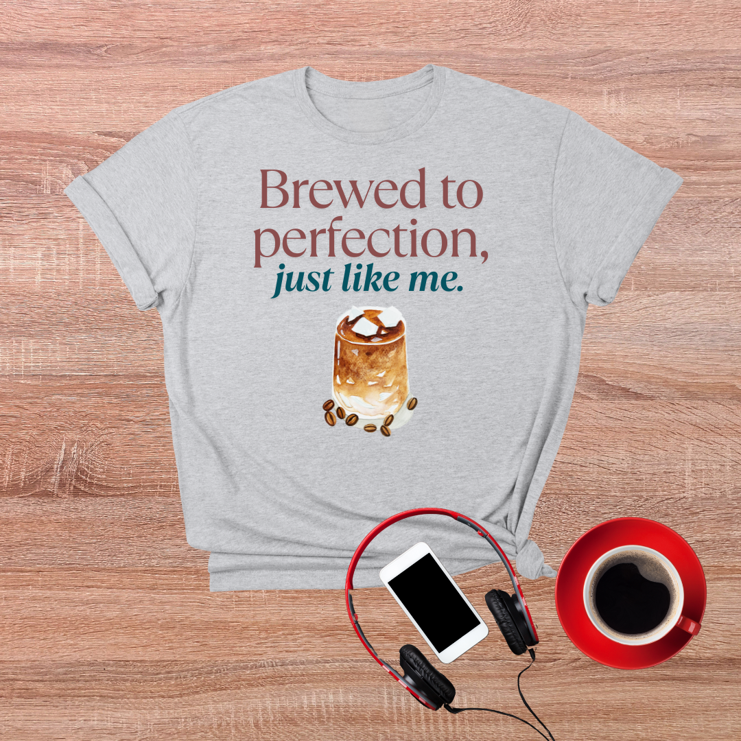 Brewed to Perfection