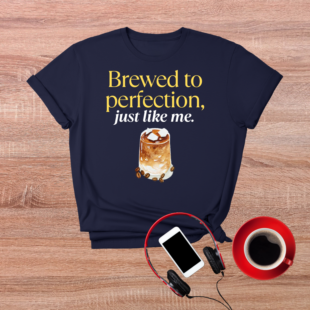Brewed to Perfection