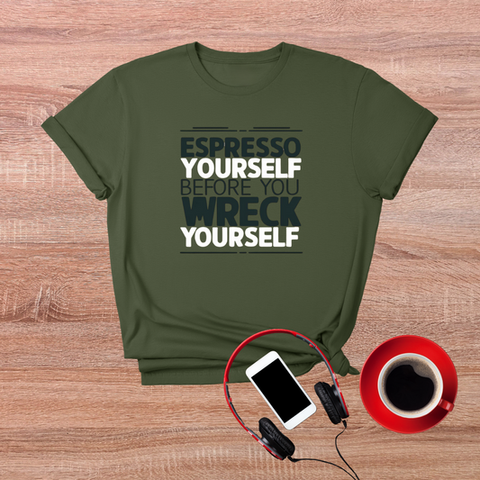 Espresso Before You Wreck T-Shirt