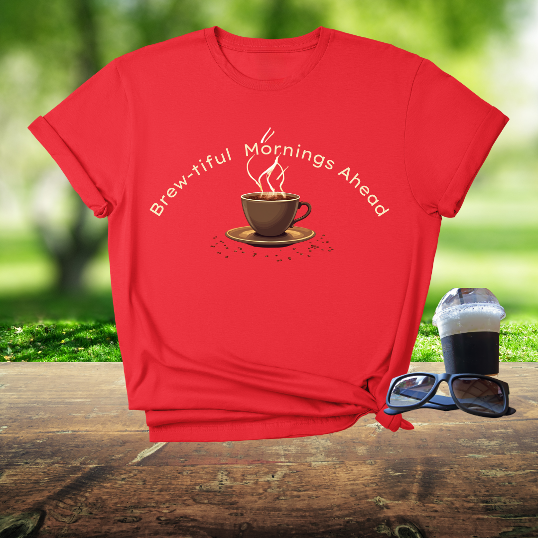 Brew-tiful Morning
