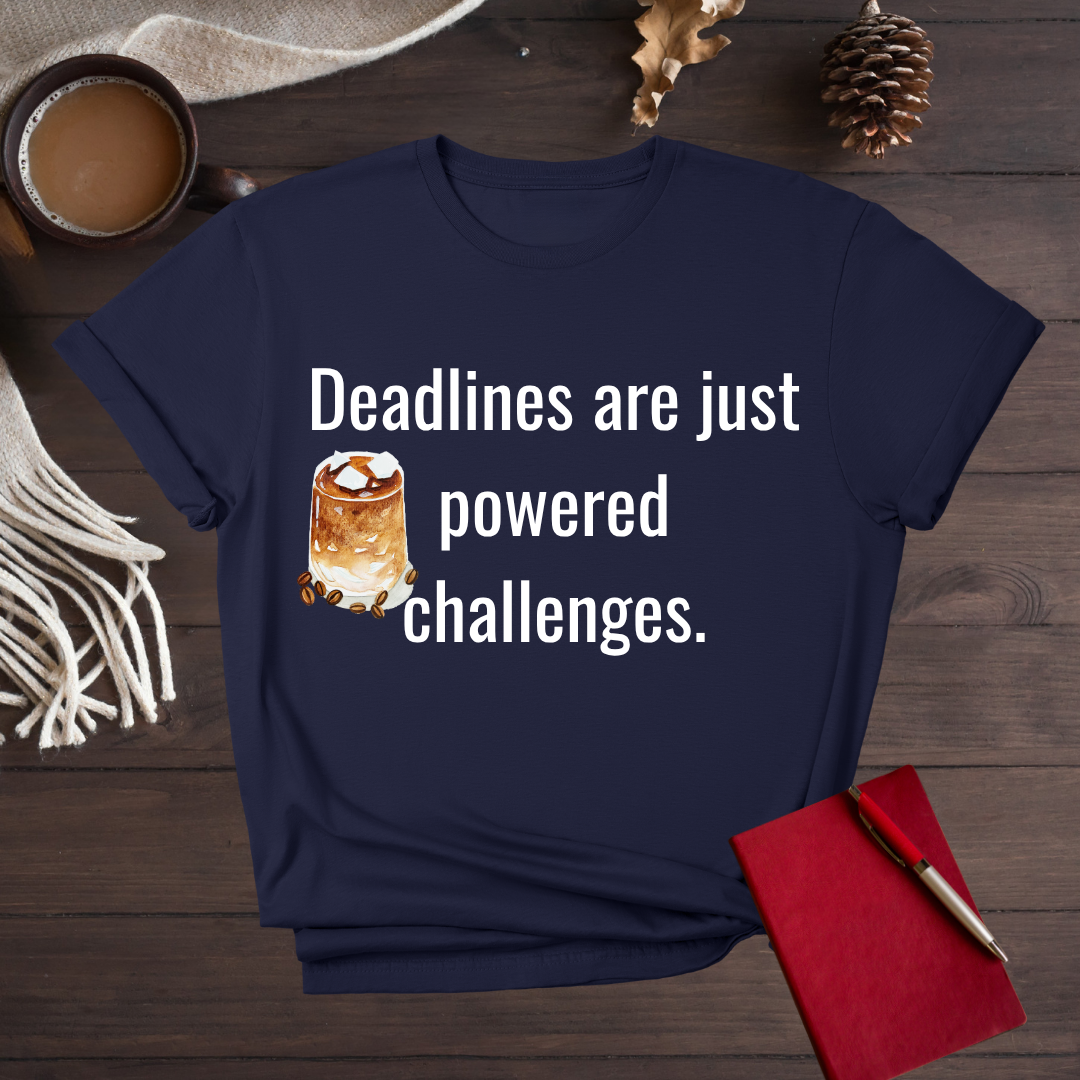 Deadlines and Coffee