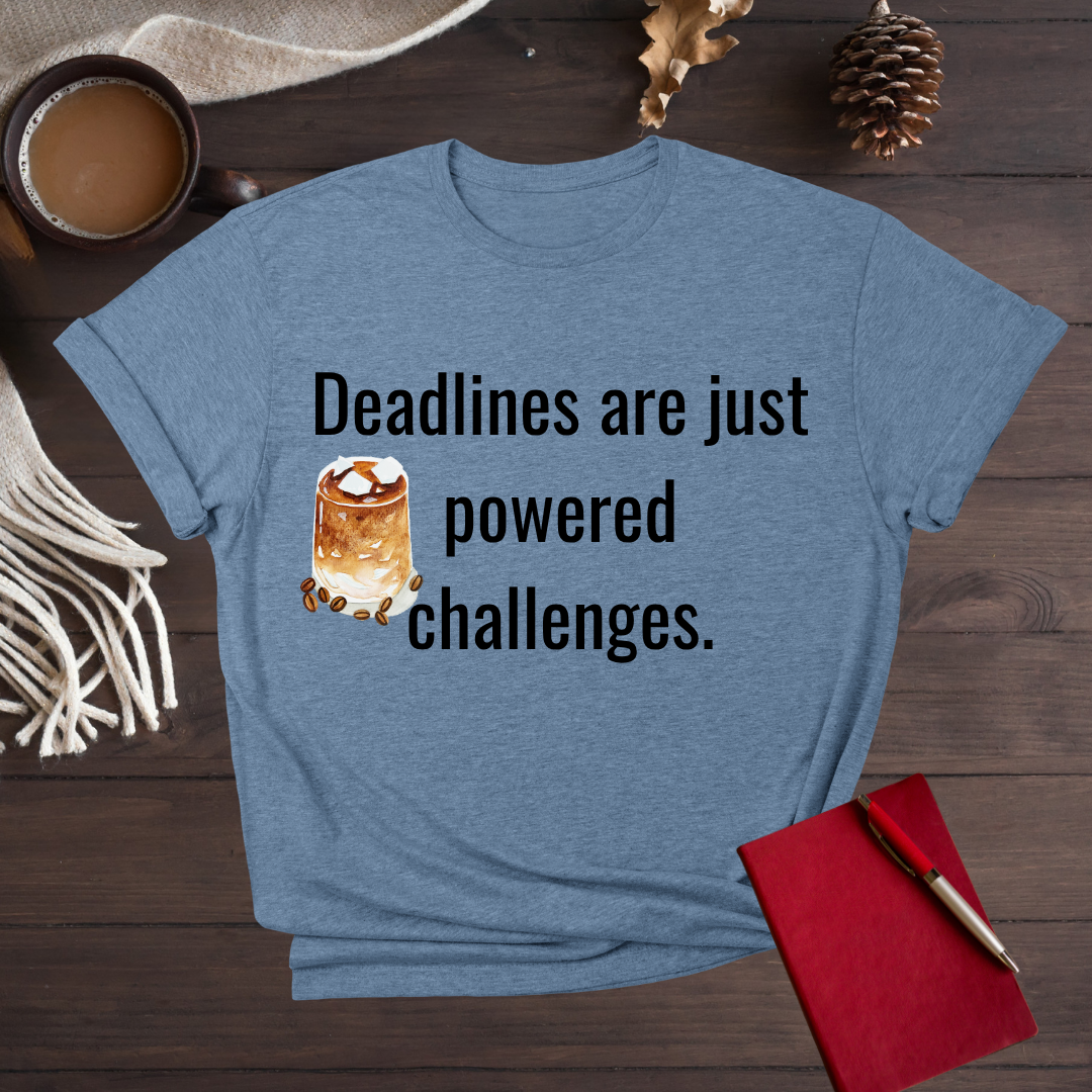 Deadlines and Coffee
