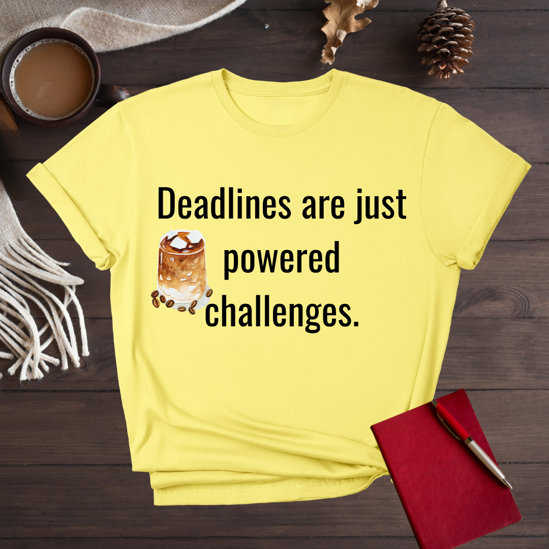 Deadlines and Coffee
