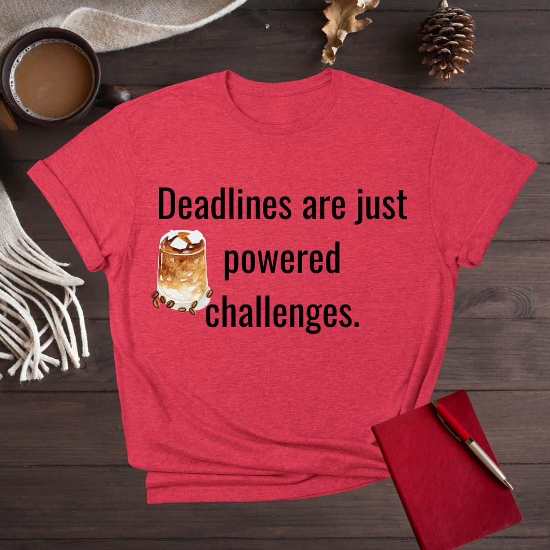 Deadlines and Coffee