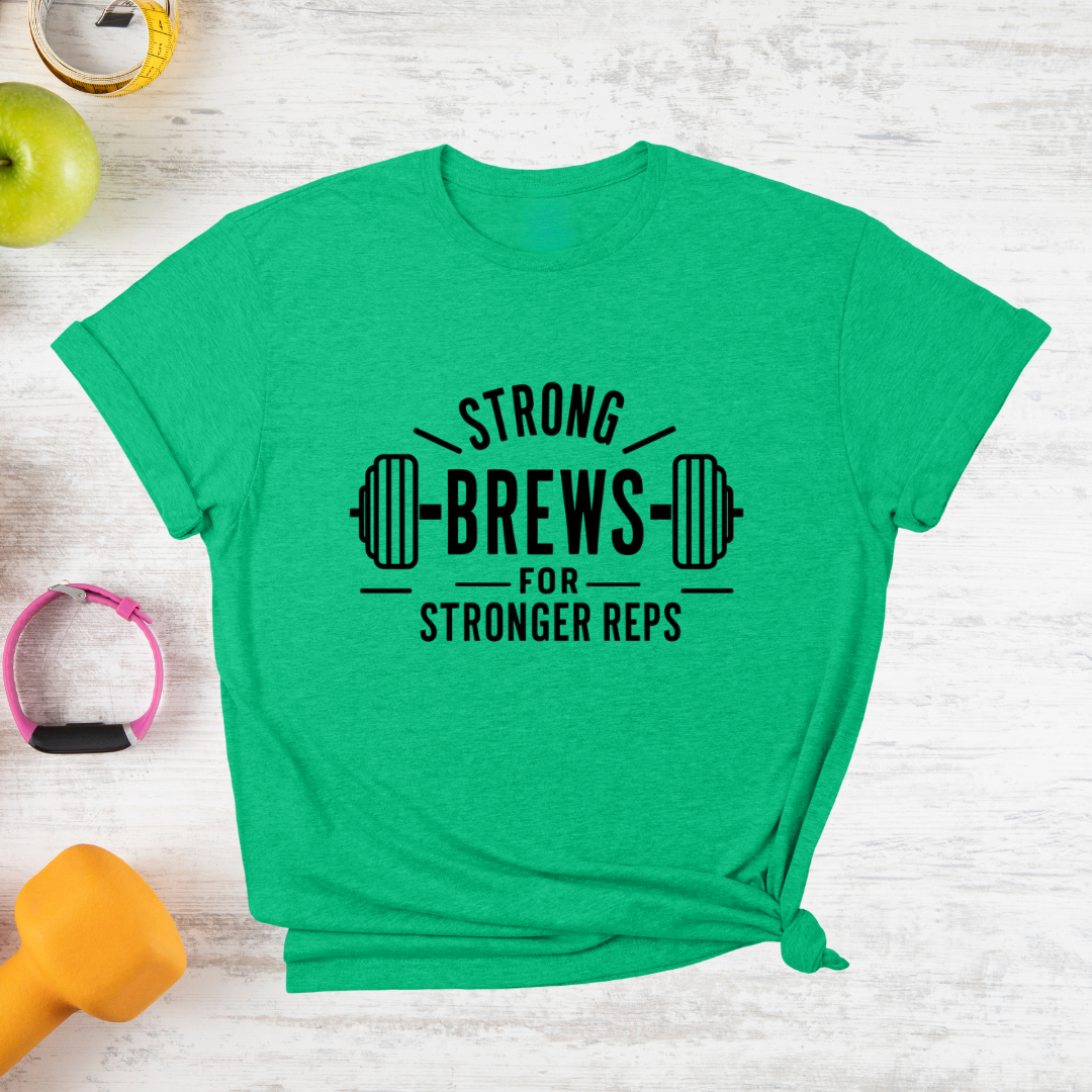 Strong Brews for Stronger Reps
