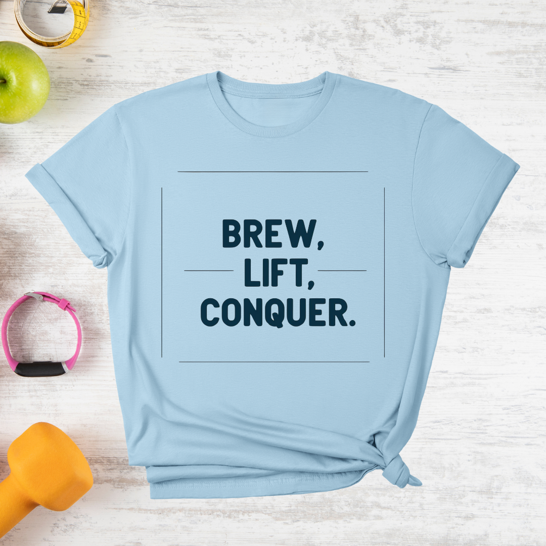 Brew Lift Conquer