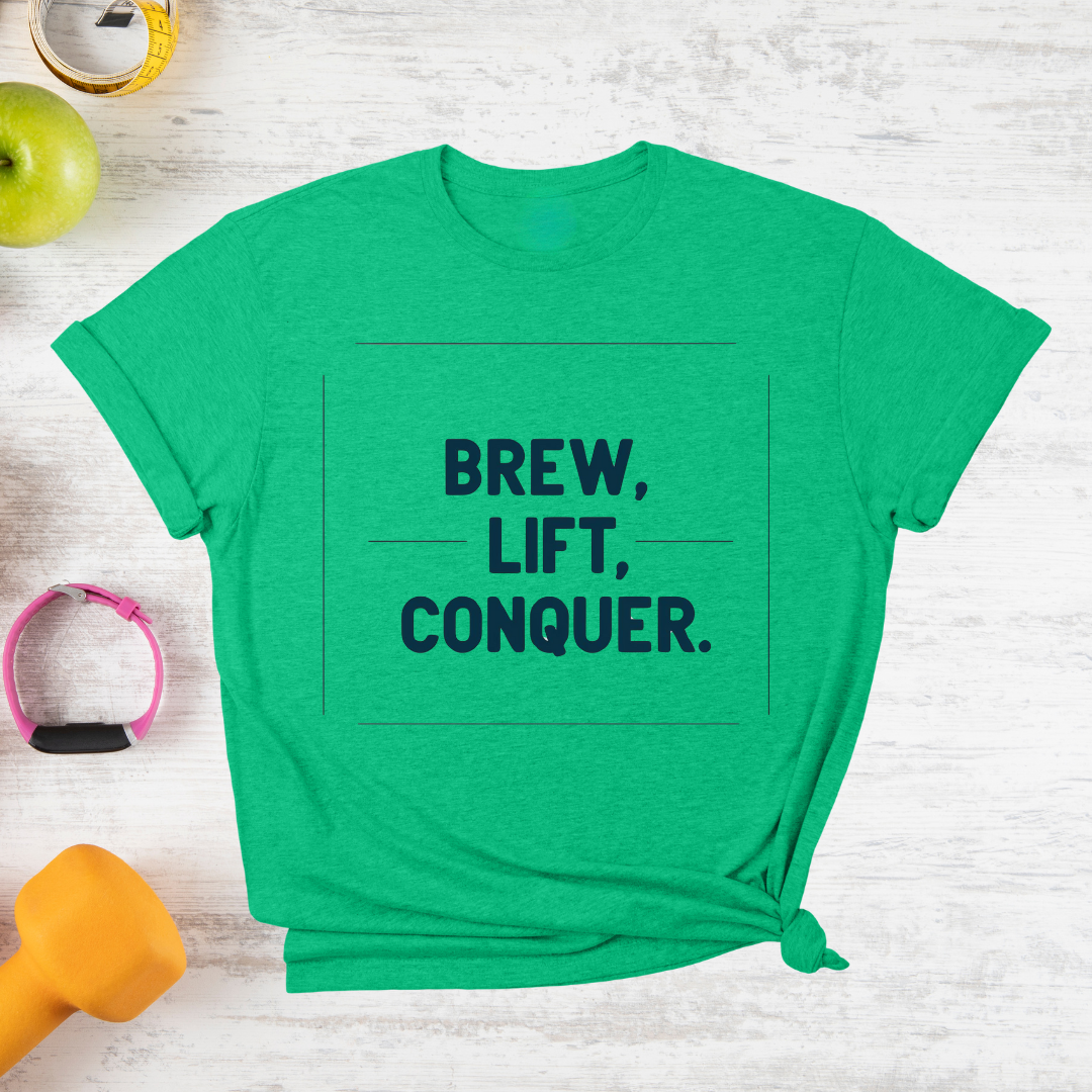 Brew Lift Conquer