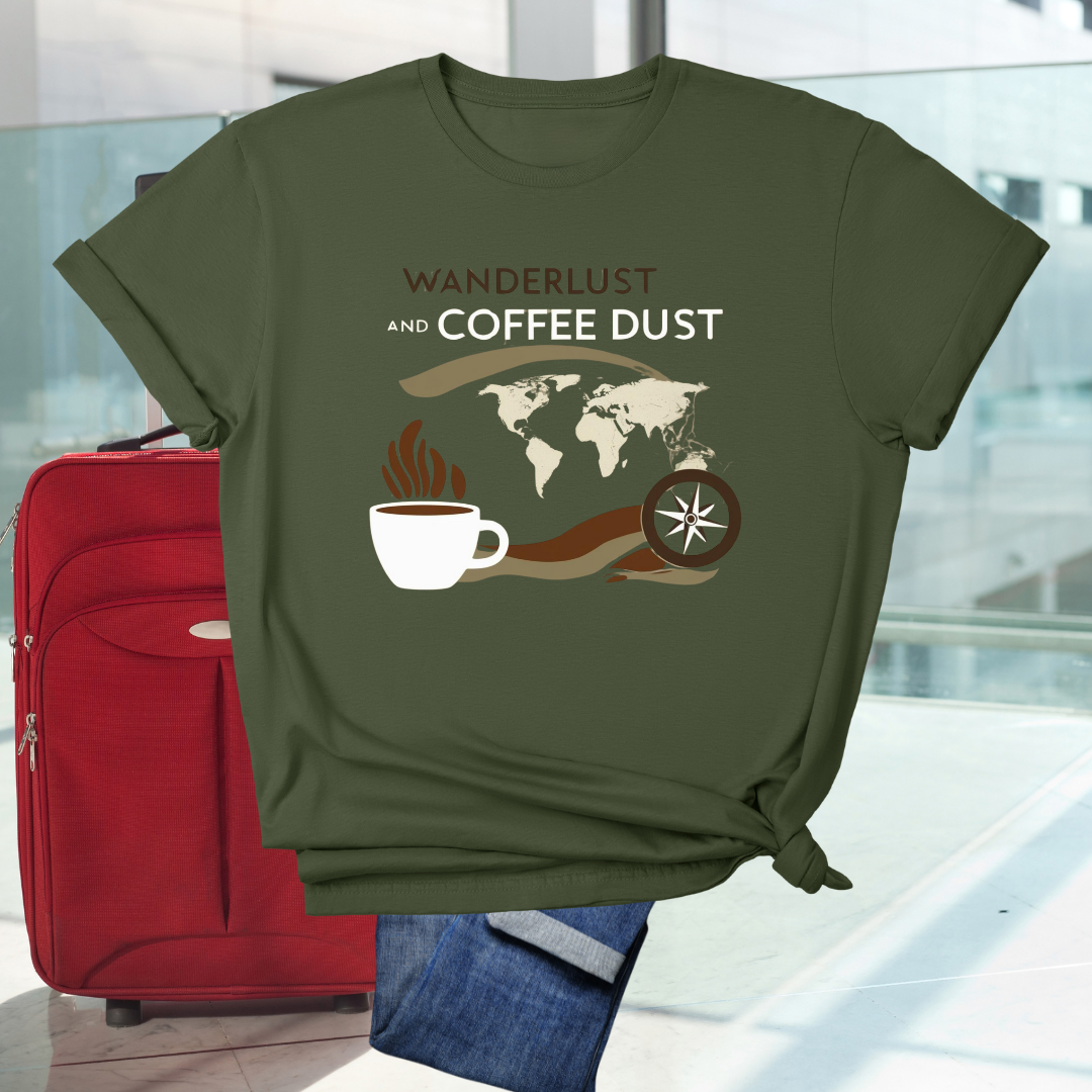 Wanderlust Coffee Dust T-Shirt
