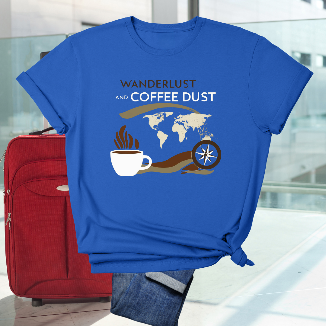 Wanderlust Coffee Dust T-Shirt