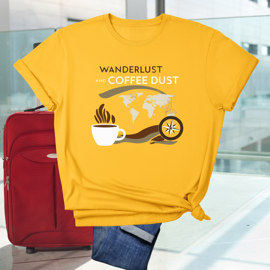 Wanderlust Coffee Dust T-Shirt