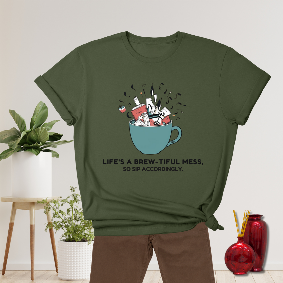 Life's a Brew-tiful Mess